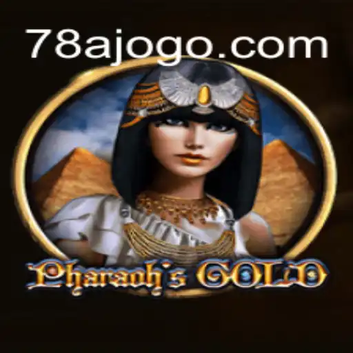 PharaohsGold: Descubra os Segredos do Antigo Egito com 78A.com